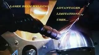Laser Beam Welding Theory & Demo