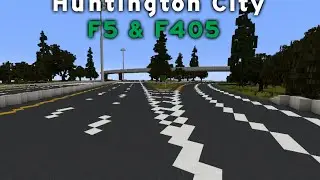 Minecraft - Huntington City Highways - F5 & F405
