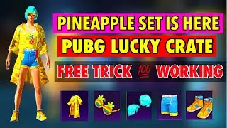 Pineapple set is here | pubg lucky crate | pineapple set free trick | pineapple set crate opening
