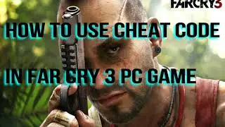 How to use Unlimited health and Ammo in FAR CRY 3 easy methods