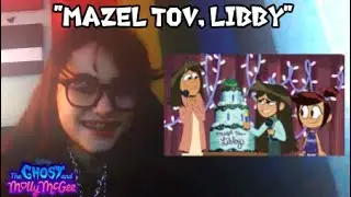 FACE REVEAL! || Mazel Tov, Libby! - The Ghost and Molly McGee Reaction