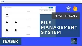 React Js Firebase File Management System | Coming Soon | Teaser