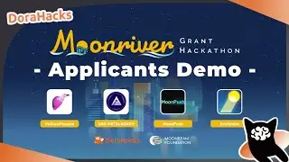 Applicant Demo | Moonriver Grant Hackathon 