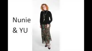 Nunie and YU