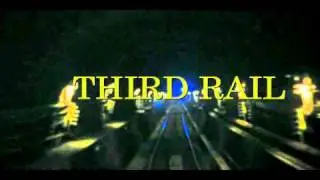 THIRD RAIL PROMO