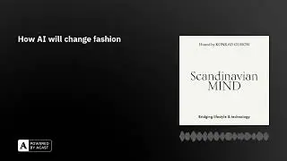 How AI will change fashion