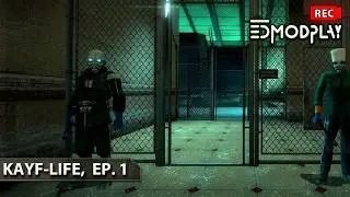KAYF-LIFE, ep. 25/1「Half-Life 2 Mod Full Walkthrough, 1440p60」
