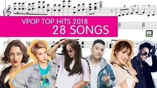 VPOP TOP HITS 2018: 28 Songs - Music Video || LACrrangement Mashup