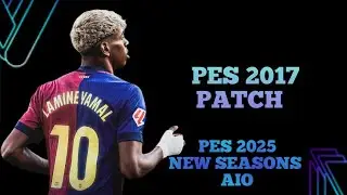 Pes 2017 Patch 2025 New Seasons AIO