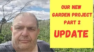 Garden proJect 2 update