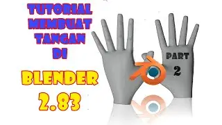 Cara Membuat  Tangan di Blender (Tutorial Blender)