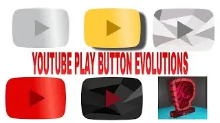 YOUTUBE PLAY BUTTON EVOLUTION WOW!