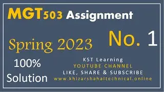 MGT503 Assignment 1 Solution Spring 2023 MGT503 Assignment No 1 Spring 2023