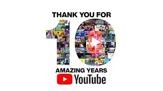 10 years on youtube