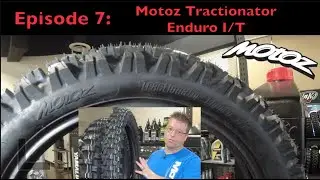 Motoz Tractionator Enduro I/T Tire Review | Ep7 Motoz Monday | Best Enduro or Dual Sport Tire