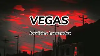 joseline Hernandez- Vegas (sped up/TikTok Remix) Lyrics |i wanna ride i wanna ride