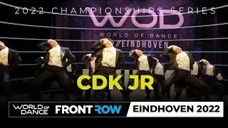 CDK JR | FRONTROW | 1st Place Jr Team | World of Dance Eindhoven 2022 | 