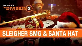 The Division 2 - How to Get The Sleigher SMG and Santa Hat
