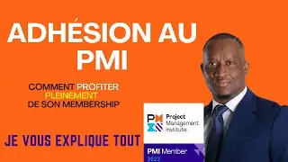 Comment profiter pleinement de son adhésion au Project Management Institute PMI