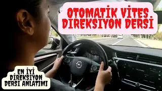 OTOMATİK VİTES ARABA Nasıl Kullanılır ? EN GÜNCEL 