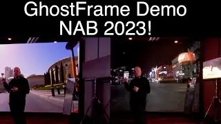 GhostFrame Demo at NAB 2023!