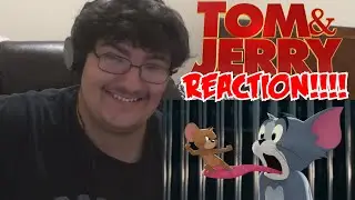 TOM & JERRY - Official Trailer REACTION