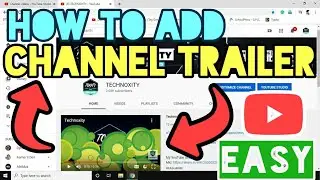 How to add or change trailer on YouTube | How to add channel trailer on YouTube | 2020