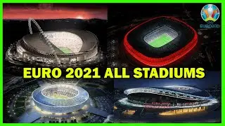 👉💥STADIUMS UEFA Euro 2020-2021