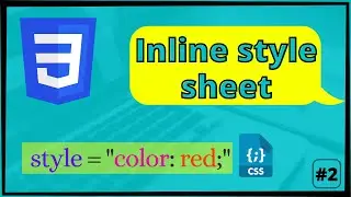 CSS Inline Style Sheet | How to use the inline style sheet? #2