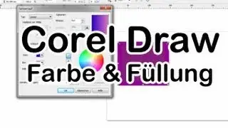 Corel Draw Tipp Farbe und Füllungen deutsch