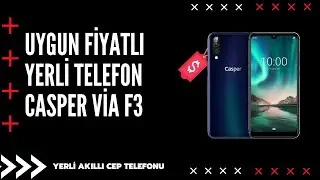 Would you consider buying affordable phones? Made in Turkey, CASPER FIA Review 😍