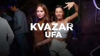 KVAZAR UFA | ВЕЧЕРИНКА КВАЗАР УФА