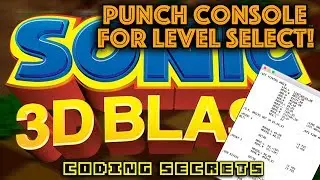 Why does PUNCHING Sonic 3D trigger a Secret Level Select?