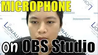 Hướng dẫn chỉnh Microphone trong OBS Studio để thu âm - Style8x