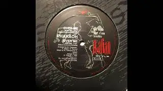 Pharaoh – Over Me