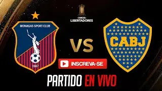 MONAGAS X BOCA JUNIORS |AO VIVO | Libertadores 2023 | 6ª Rodada |