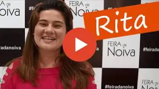 FEIRA DA NOIVA - Depoimento Rita