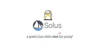 Follow-up | RE: Solus Linux is no more... :(
