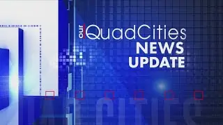 Our Quad Cities News Update for August 27