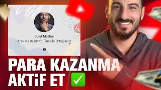 YouTube💸 PARA KAZANMAYI Aktifleştirme! (🔥2024 GÜNCEL) Katıl Butonu, AdSense ve Diğer Bütün Ayarlar!