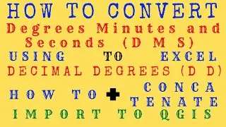 Convert DMS to DD in Excel |Concatenate Formula in Excel |Degrees Minutes Seconds to Decimal Degrees