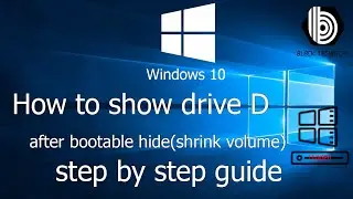 How to show drive D after bootable hide (shrink volume)