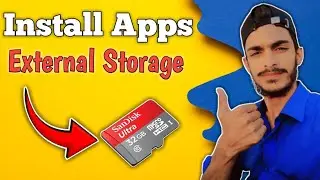How To Intstall Apps On External Storage 2025|SD Card Me Apps Install Kaise Kare|Ahsaan Gazar