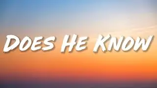 Ali Gatie - Does He Know (Lyrics)