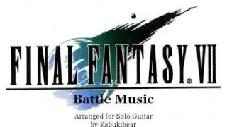 Final Fantasy VII - Battle Theme for Solo Guitar