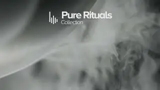 Pure Rituals Collection — Premium Spa & Wellness Ambient Music (Full Experience)
