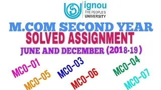 IGNOU M.COM SECOND YEAR SOLVED ASSIGNMENT OF ALL SUBJECTS (2018-19)