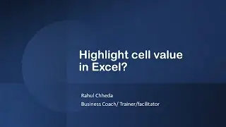Highlight Cell Value in Excel with Conditional Formatting