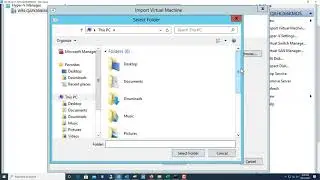 Virtual Machine Export Import in Windows server 2012R2