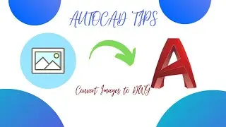 how to import Images to AutoCAD